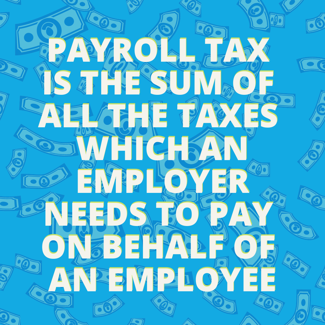 explanation of what payroll tax is