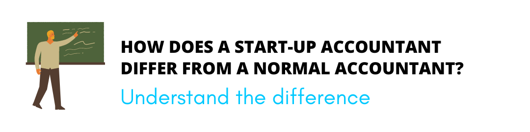 How does a start up accountant differ from a normal accountant header