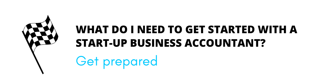 what do i need to get started with a start up business accountant header
