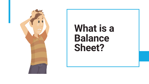 man wondering What is a balance Sheet
