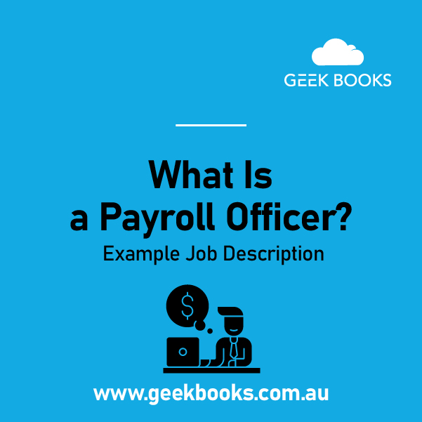 What Is A Payroll Officer? (+ Example Job Description)