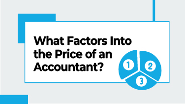 What Factors Into the Price of an Accountant