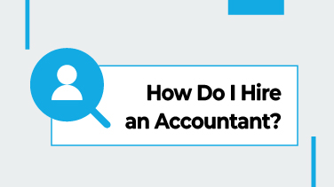 How Do I Hire an Accountant