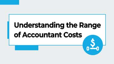 Understanding the Range of Accountant Costs