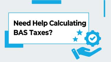 Need Help Calculating BAS Taxes