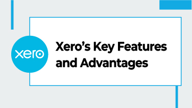 Xero Key Features and Advantages