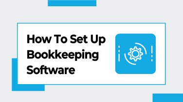 How To Set Up Bookkeeping Software