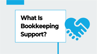 What-Is-Bookkeeping-Support