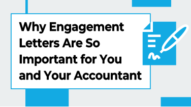 Why-Engagement-Letters-Are-So-Important-for-You-and-Your-Accountant