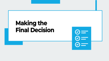 Making-the-Final-Decision